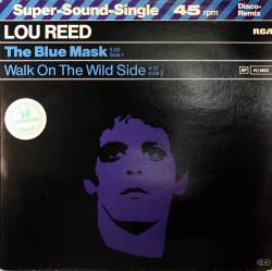 Lou Reed : The Blue Mask (Single)